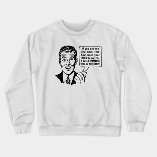 BMX Punch You In The Face Crewneck Sweatshirt